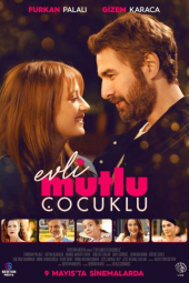 دانلود فیلم متاهل خوشبخت دارای فرزند Evli Mutlu Cocuklu 2025