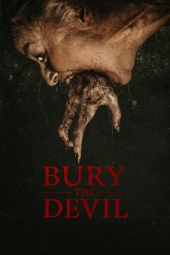 دانلود فیلم دفن شیطان Bury the Devil 2026