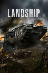 دانلود فیلم لندشیپ Landship 2026