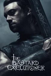 دانلود سریال  جلاد حرامزاده  The Bastard Executioner 2015
