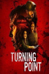 دانلود فیلم نقطه عطف Turning Point 2022