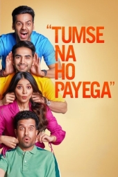 دانلود فیلم آخر هفته در اسپا Tumse Na Ho Payega 2023