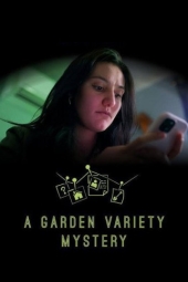 دانلود فیلم یک معمای معمولی A Garden Variety Mystery 2025
