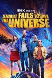 دانلود سریال استوارت در نجات جهان شکست خورد Stuart Fails to Save the Universe 2026