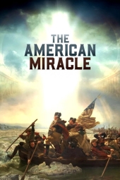 دانلود فیلم معجزه آمریکایی The American Miracle 2025