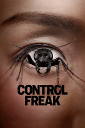 دانلود فیلم عقده‌ی کنترل Control Freak 2025