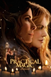 دانلود فیلم جادوی عملی 2 Practical Magic 2 2026