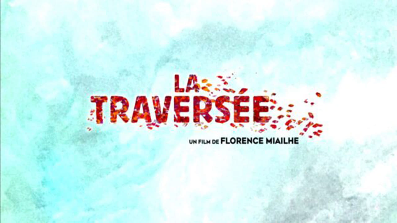 دانلود فیلم La Traversée 2021