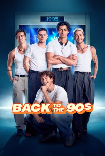 دانلود فیلم بازگشت به دهه 90 Back to the 90s 2026
