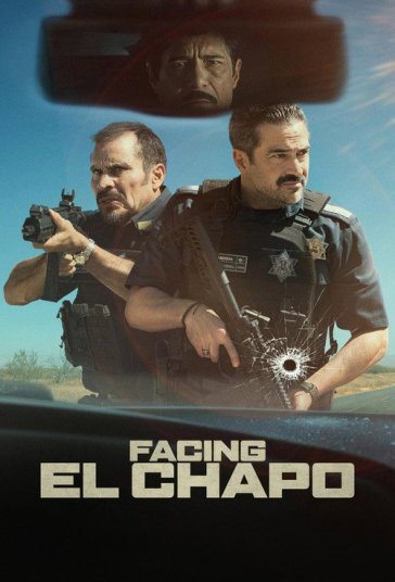 دانلود فیلم رویارویی با ال چاپو Facing El Chapo 2026
